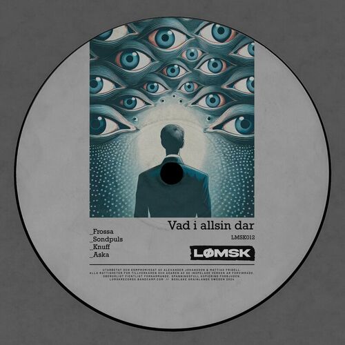 image cover: Alexander Johansson & Mattias Fridell - Vad I Allsin Dar EP on Lømsk