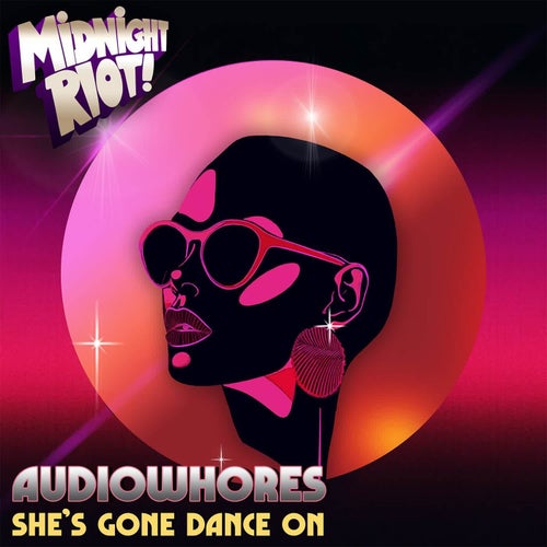 image cover: Audiowhores - She's Gone Dance On on Midnight Riot