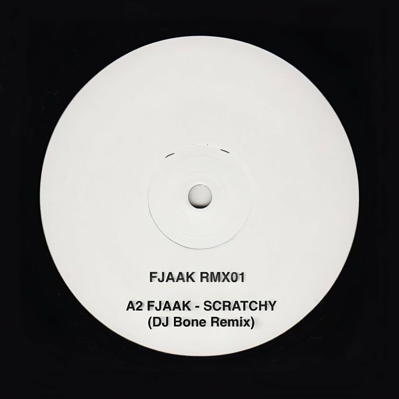 image cover: Fjaak - Scratchy (DJ Bone Remix) on (FJAAK Recordings)