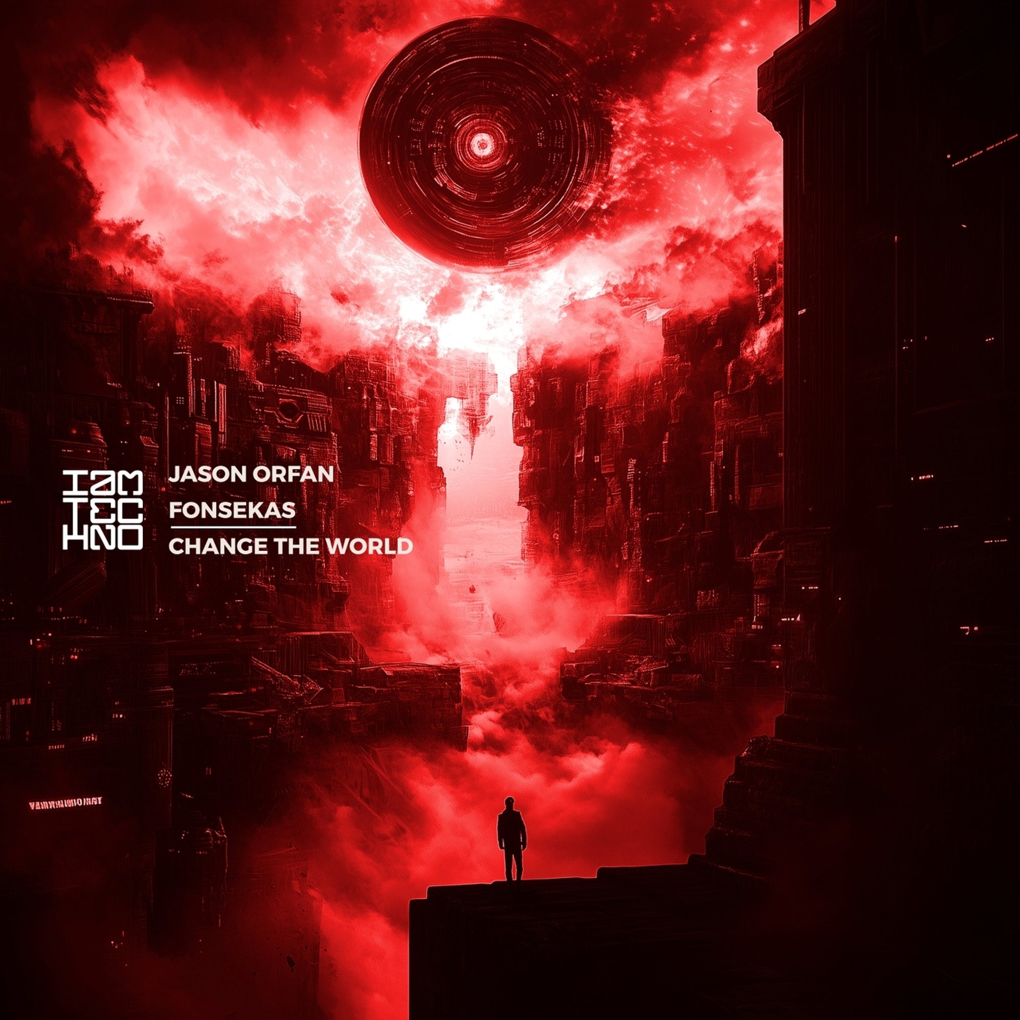 image cover: Jason Orfan; Fonsekas - Change the World on (IAMT Red)