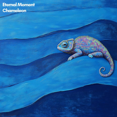 image cover: Eternal Moment - Chameleon on Serafin Audio Imprint