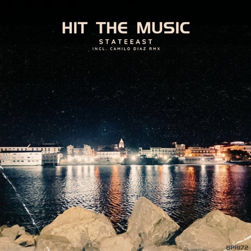 image cover: Stateeast - Hit The Music on (Bullet Proof Records)