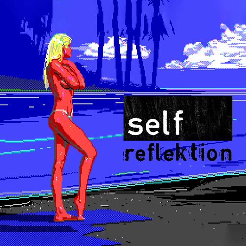 image cover: Cravo - Self Reflektion 18 on Self Reflektion