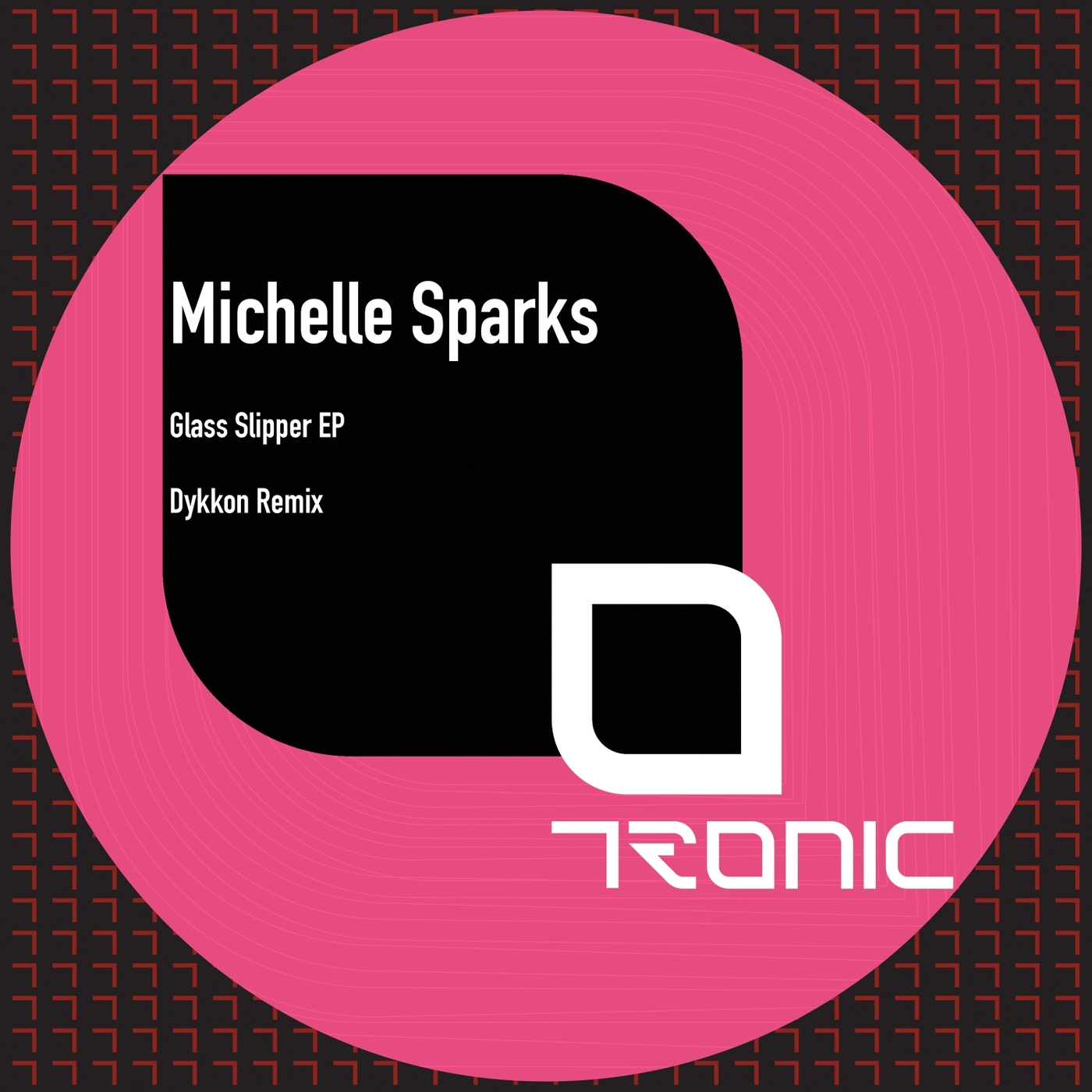 image cover: Michelle Sparks - Glass Slipper EP on Tronic