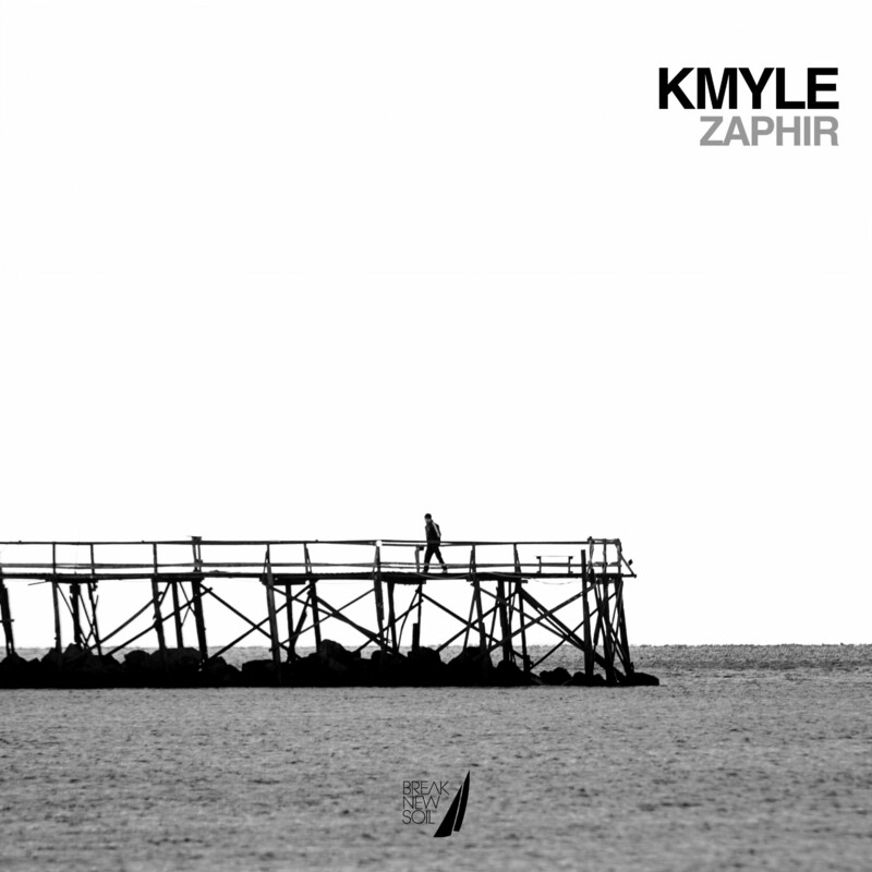 image cover: Kmyle - Zaphir on (Break New Soil Rec)