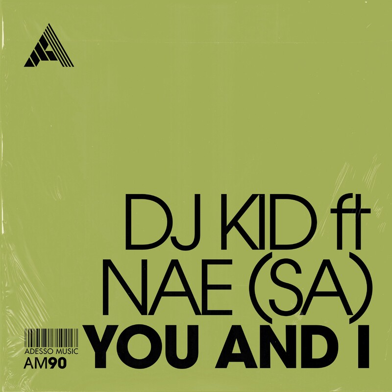 image cover: DJ Kid - You And I on (Adesso Music)