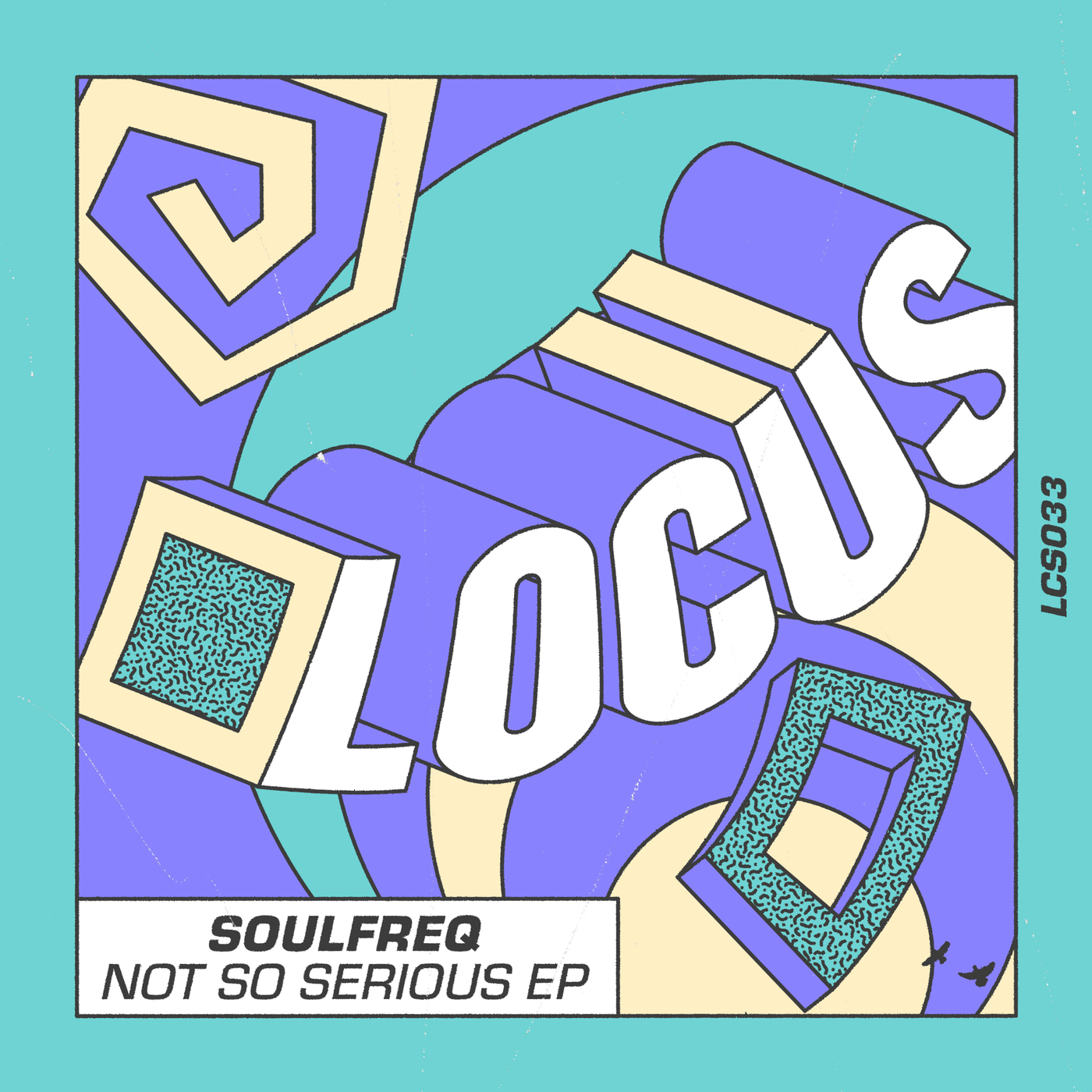 image cover: Soulfreq - Not So Serious on (Locus)