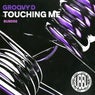 Cover Image for Touching Me ZeroFG Remix