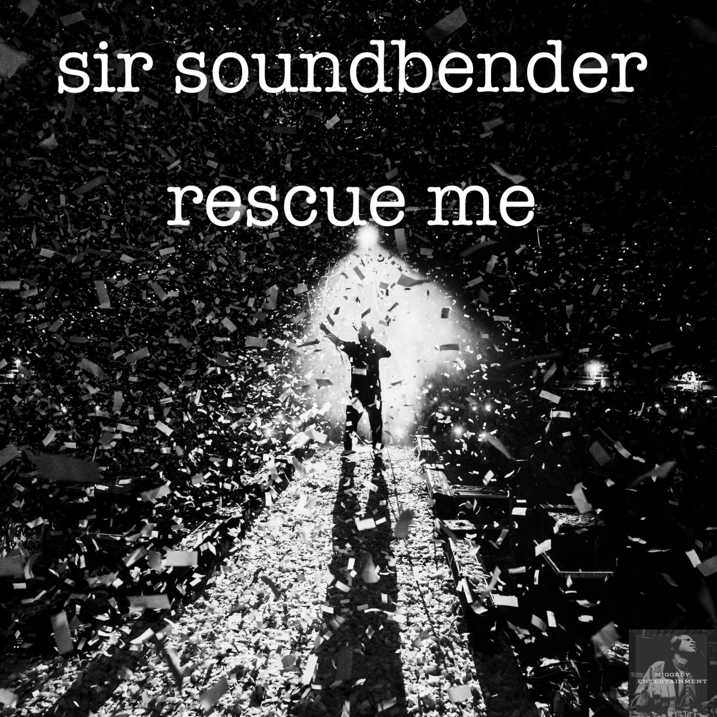 image cover: Sir Soundbender - Rescue Me on Miggedy Entertainment