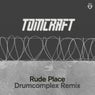 Cover Image for Rude Place Drumcomplex Extended Remix