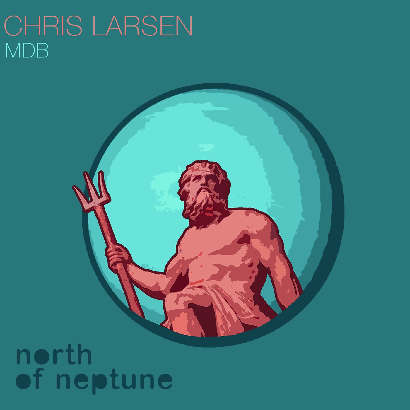 Cover Image for Chris Larsen (CA) - MDB on North of Neptune