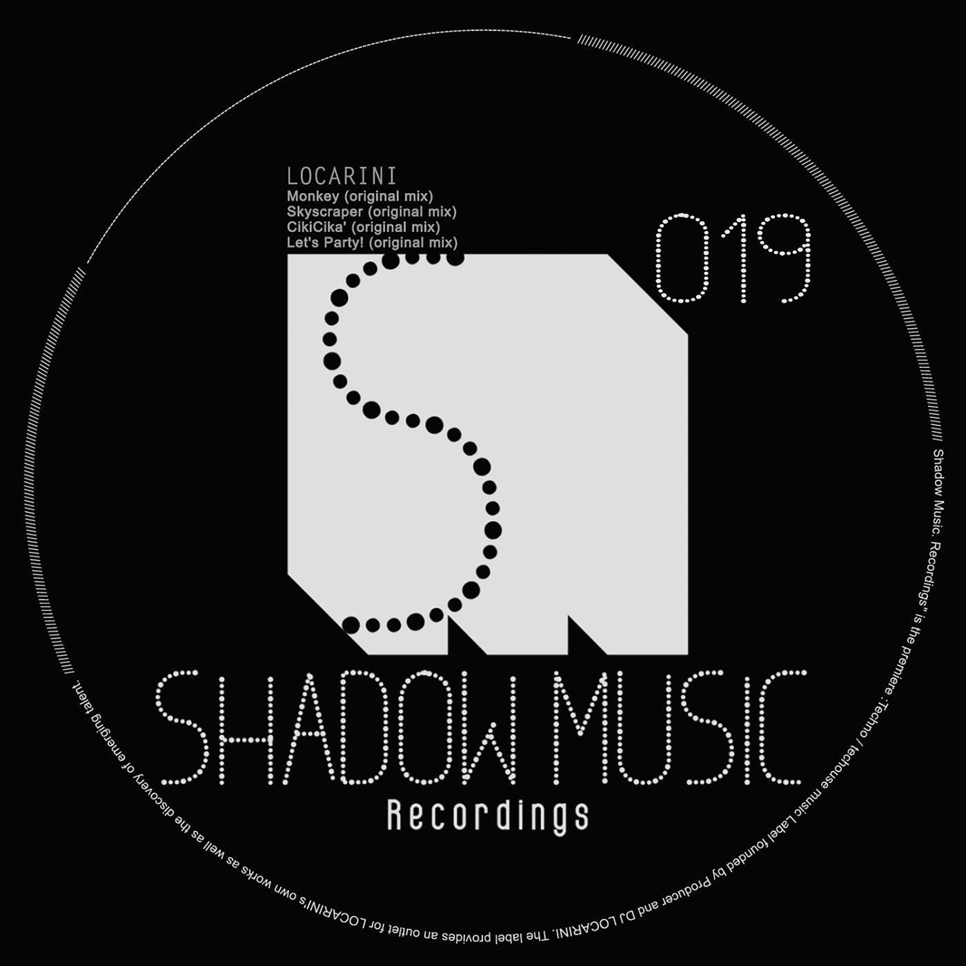 image cover: LOCARINI - 019 on Shadow Music.Recordings