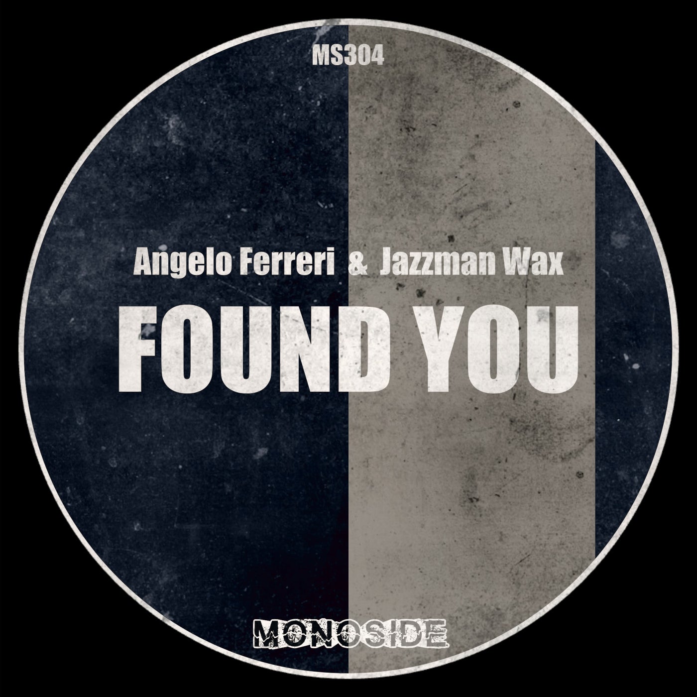 image cover: Angelo Ferreri, Jazzman Wax - Found You on MONOSIDE