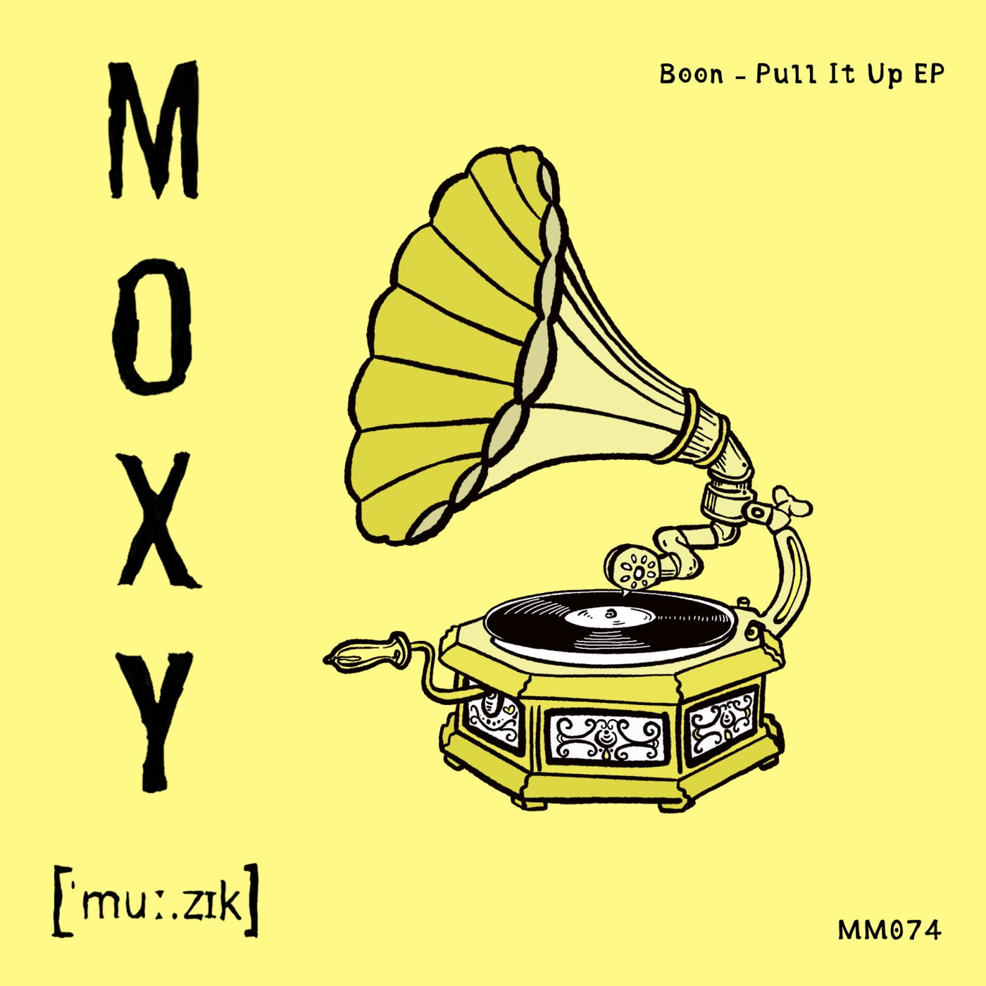 image cover: Boon - Pull It Up EP on MOXY MUZIK