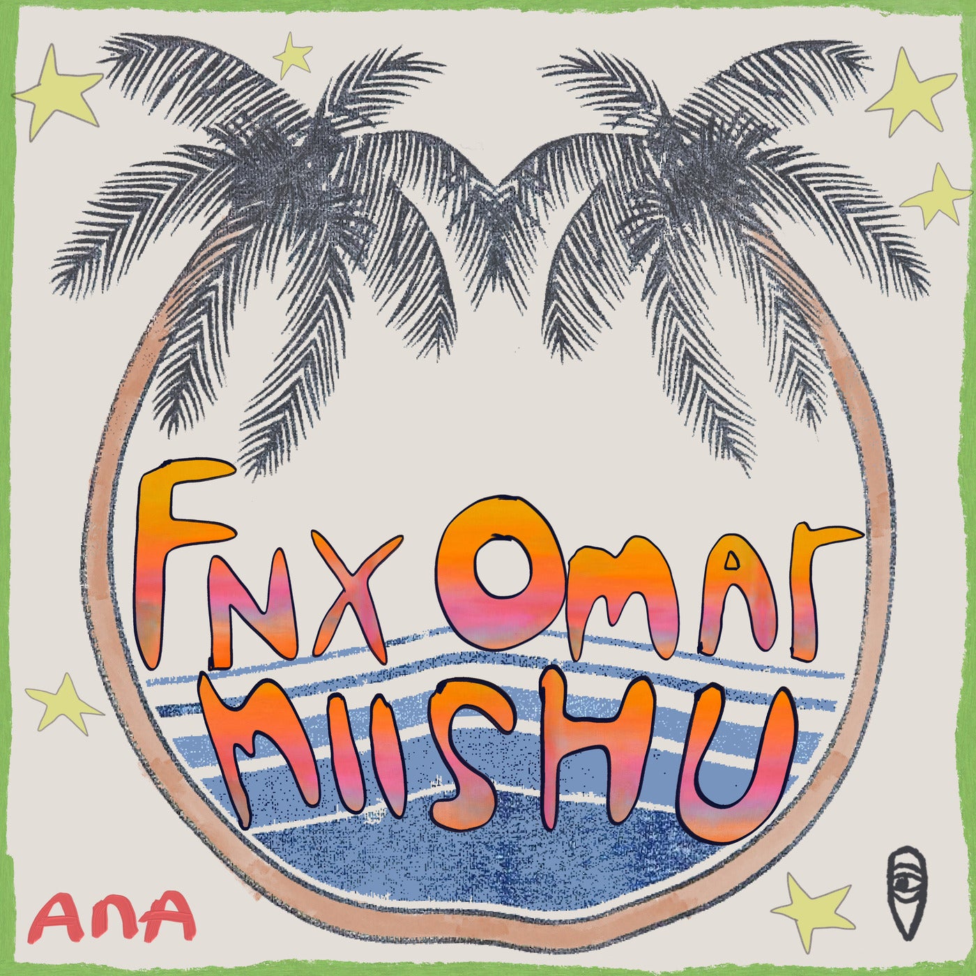 image cover: FNX OMAR, Miishu - Ana on MoBlack Records