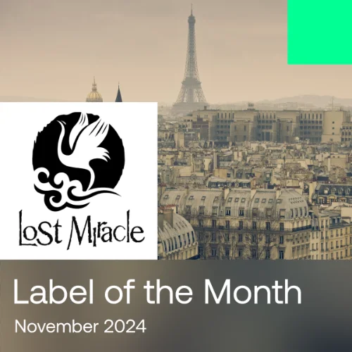 image cover: Label of the Month Lost Miracle