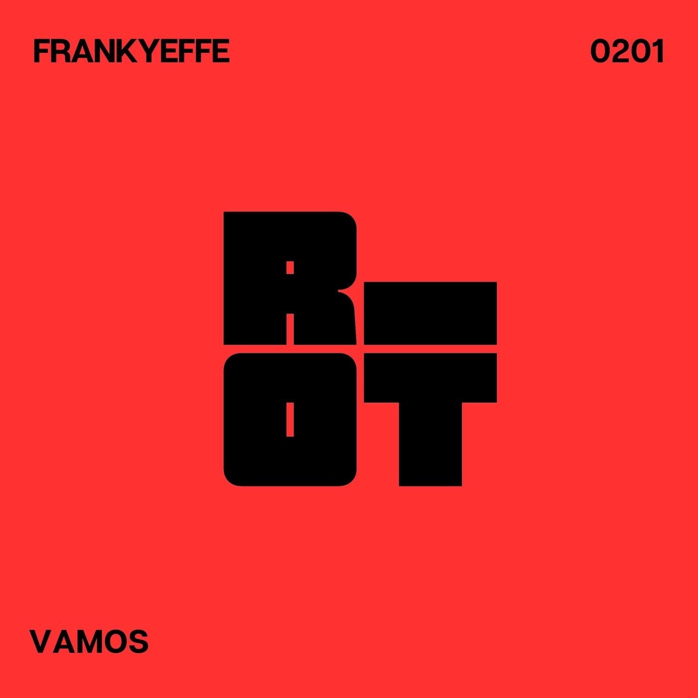 image cover: Frankyeffe - Vamos on Riot Recordings