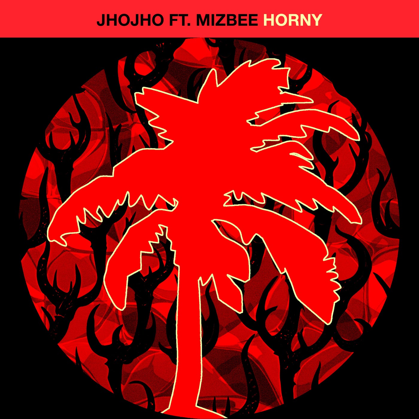 image cover: Mizbee, Jhojho - Horny on Hot Creations