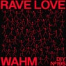 Cover Image for Rave Love Original Mix