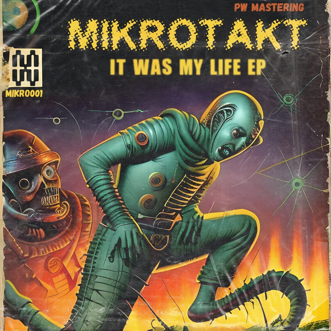 image cover: Mikrotakt, MIKRO WRX - It was my life EP on MIKRO WRX