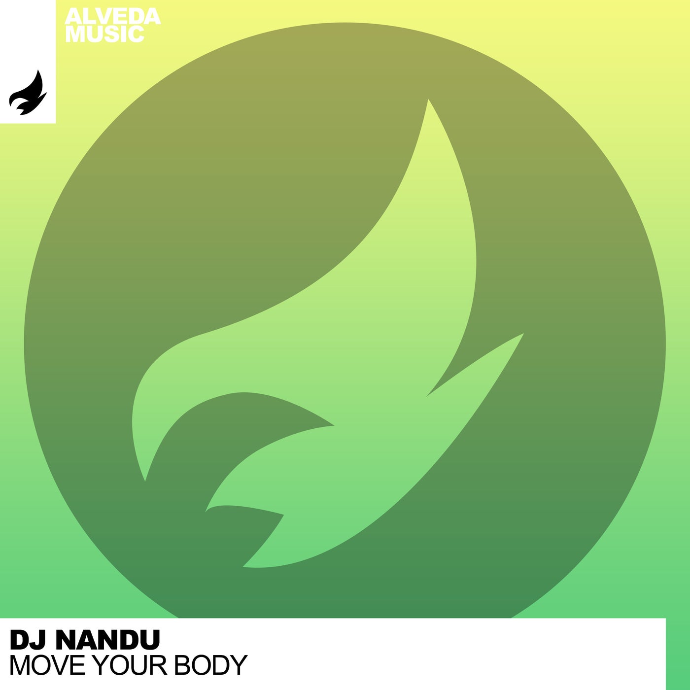 Cover Image for DJ Nandu - Move Your Body on Alveda Subject