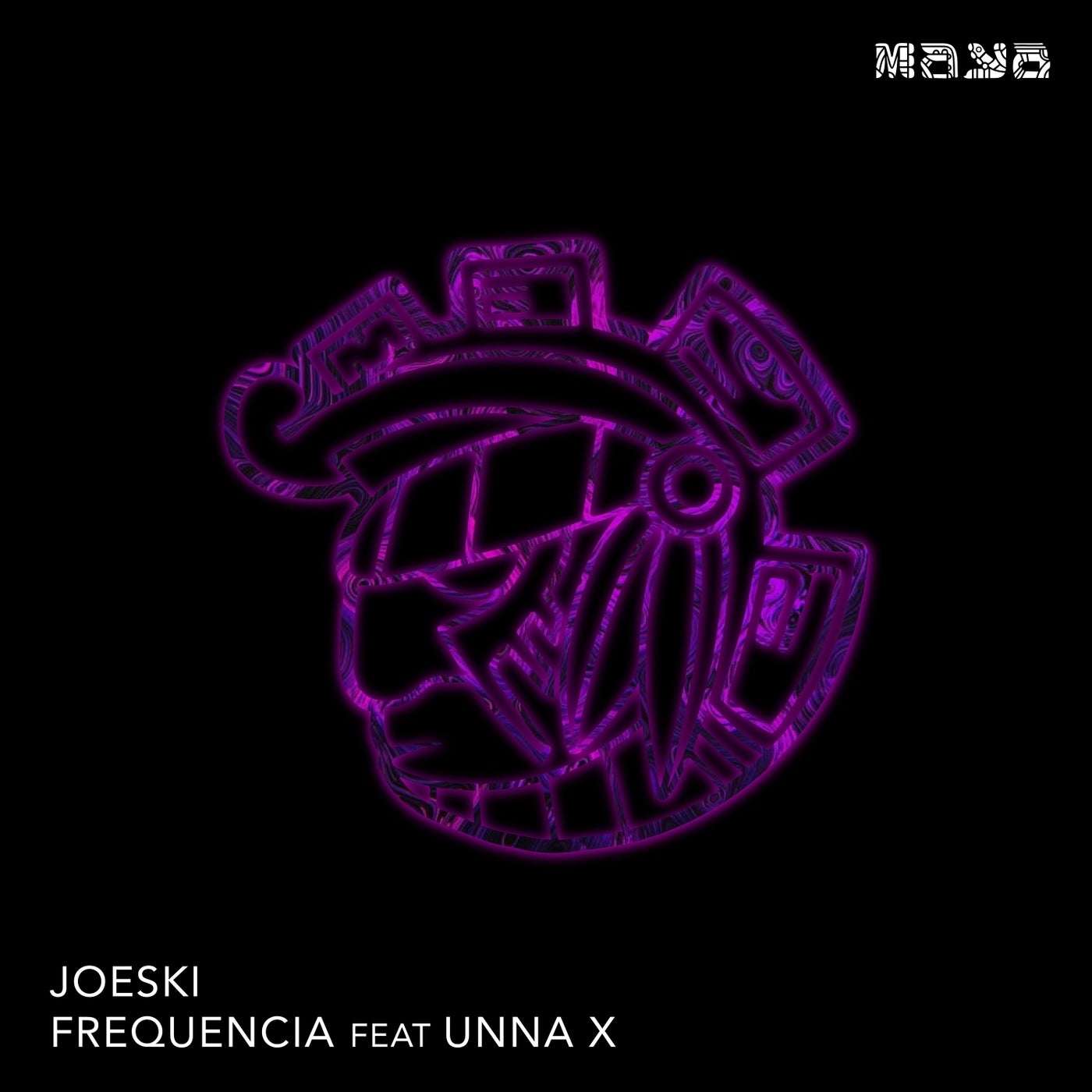 image cover: Joeski, UNNA X - Frequencia feat Unna X (Original) on Maya Records