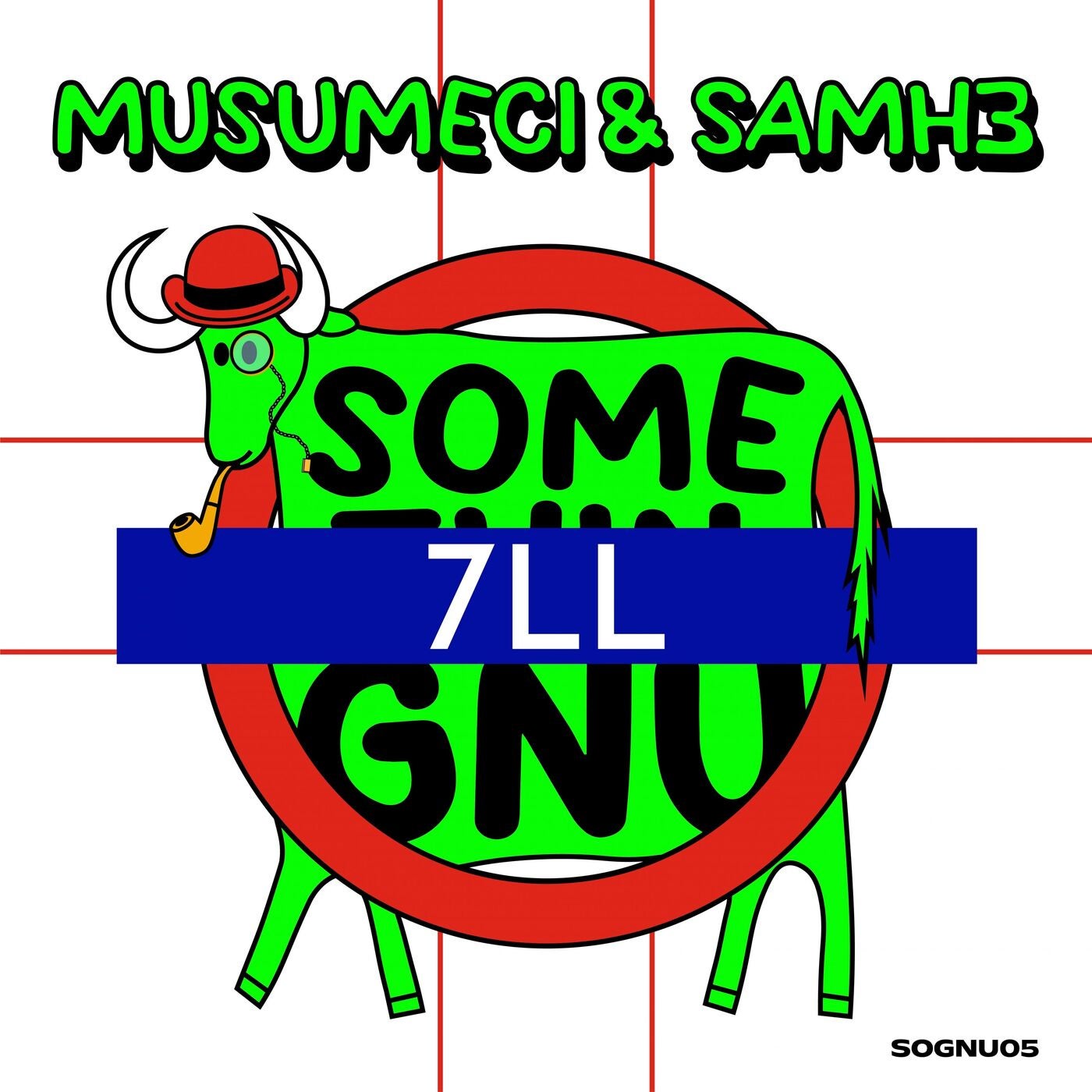 image cover: Musumeci, SamH3 - 7LL on Somethingnu