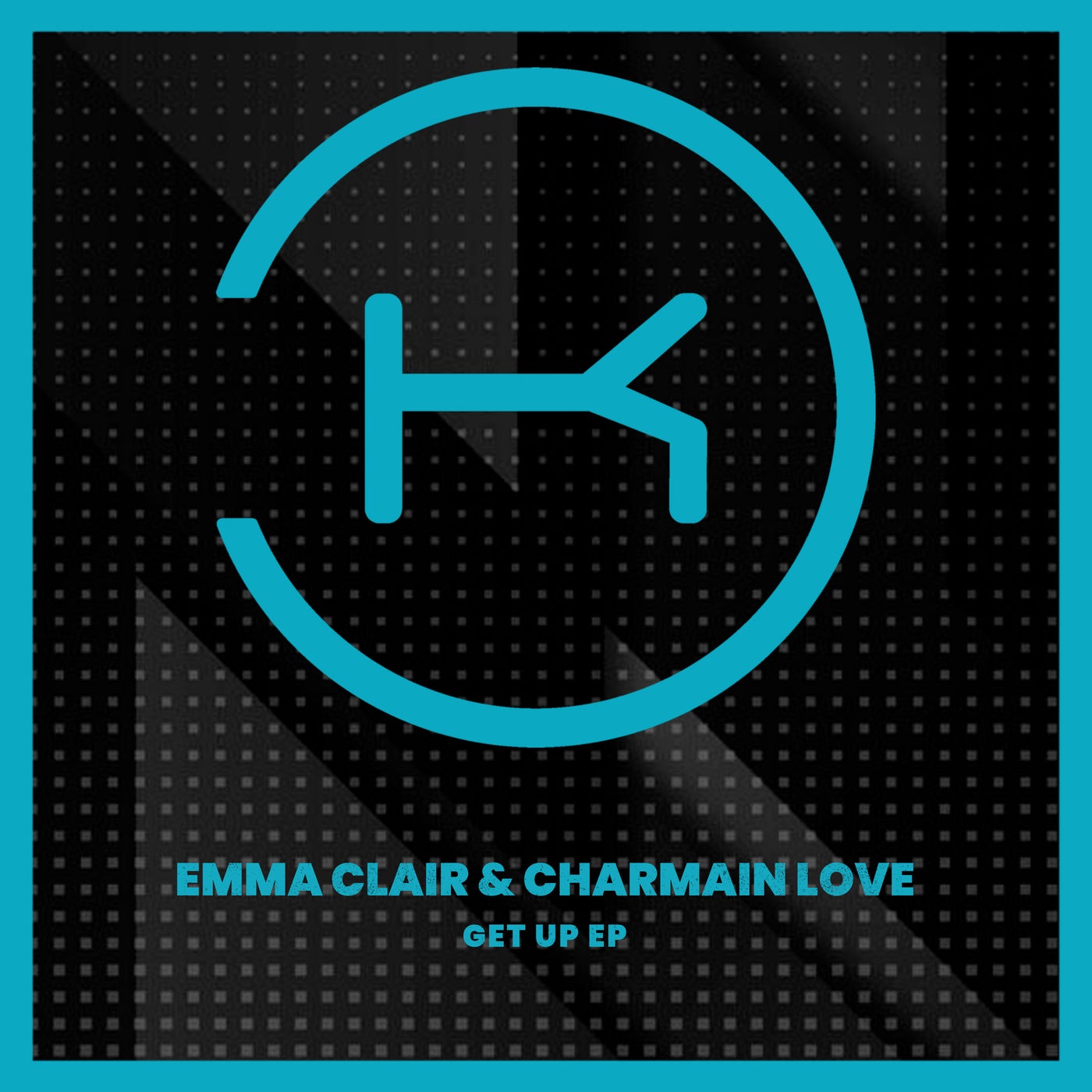 Cover Image for Emma Clair, Charmain Love - Get Up on Klaphouse Records