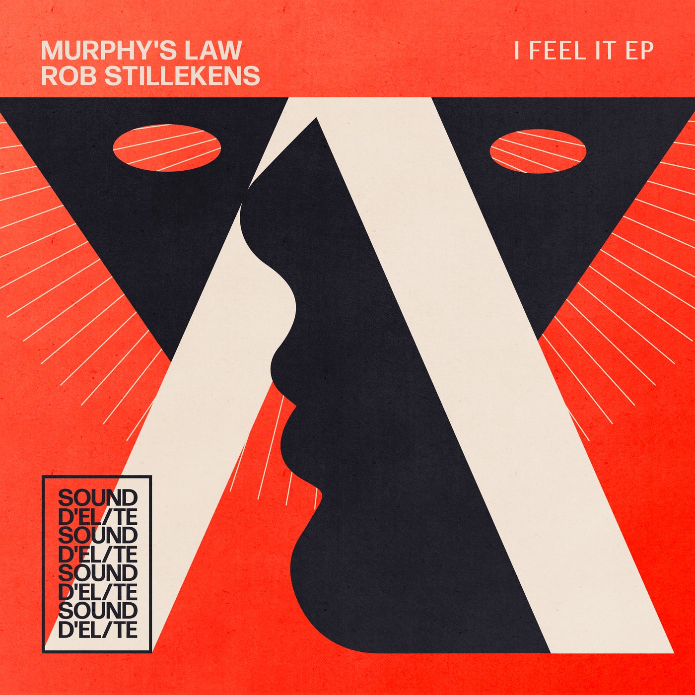 image cover: Murphy's Law (UK), Rob Stillekens - I Feel It on Sound D’Elite