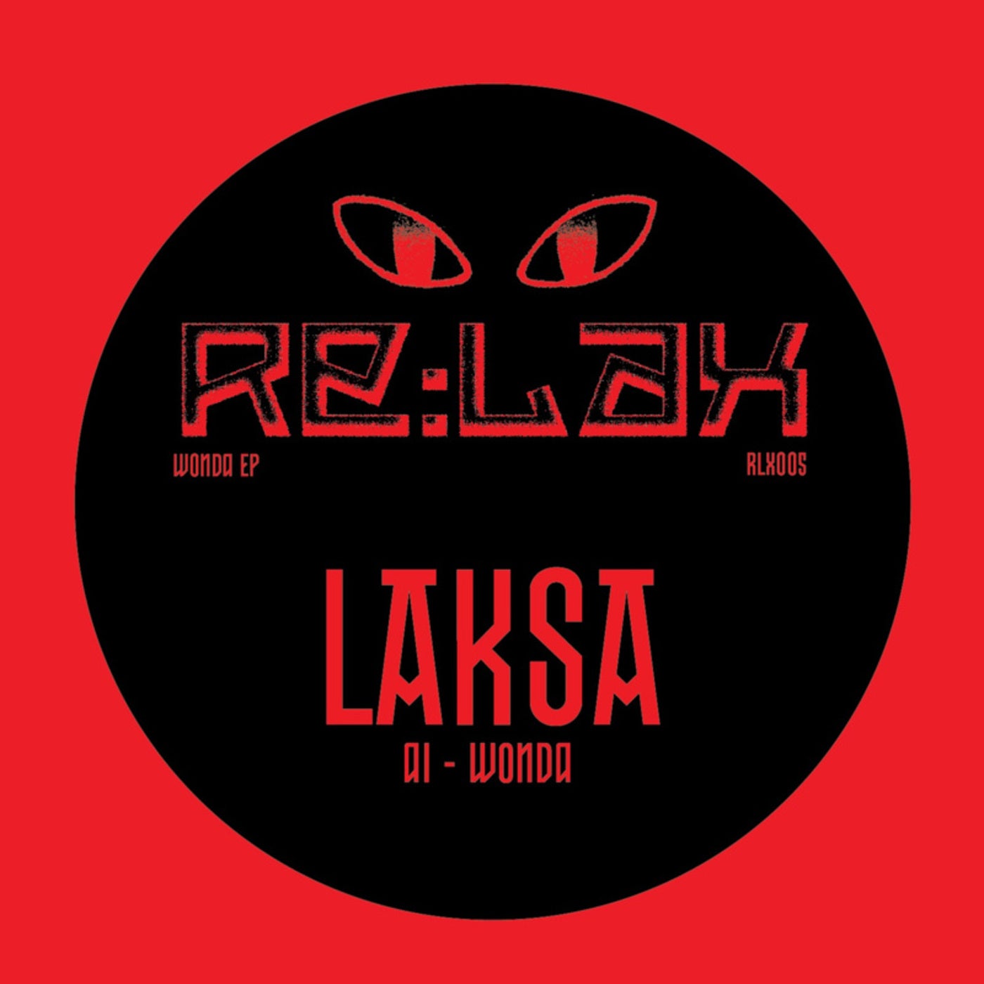 Cover Image for Laksa, Phelimuncasi - Wonda on RE:LAX