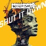 Cover Image for Shut It Down Original Mix