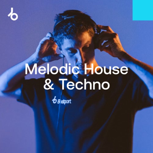 image cover: Beatport - Chart Toppers 2024: Melodic House & Techno