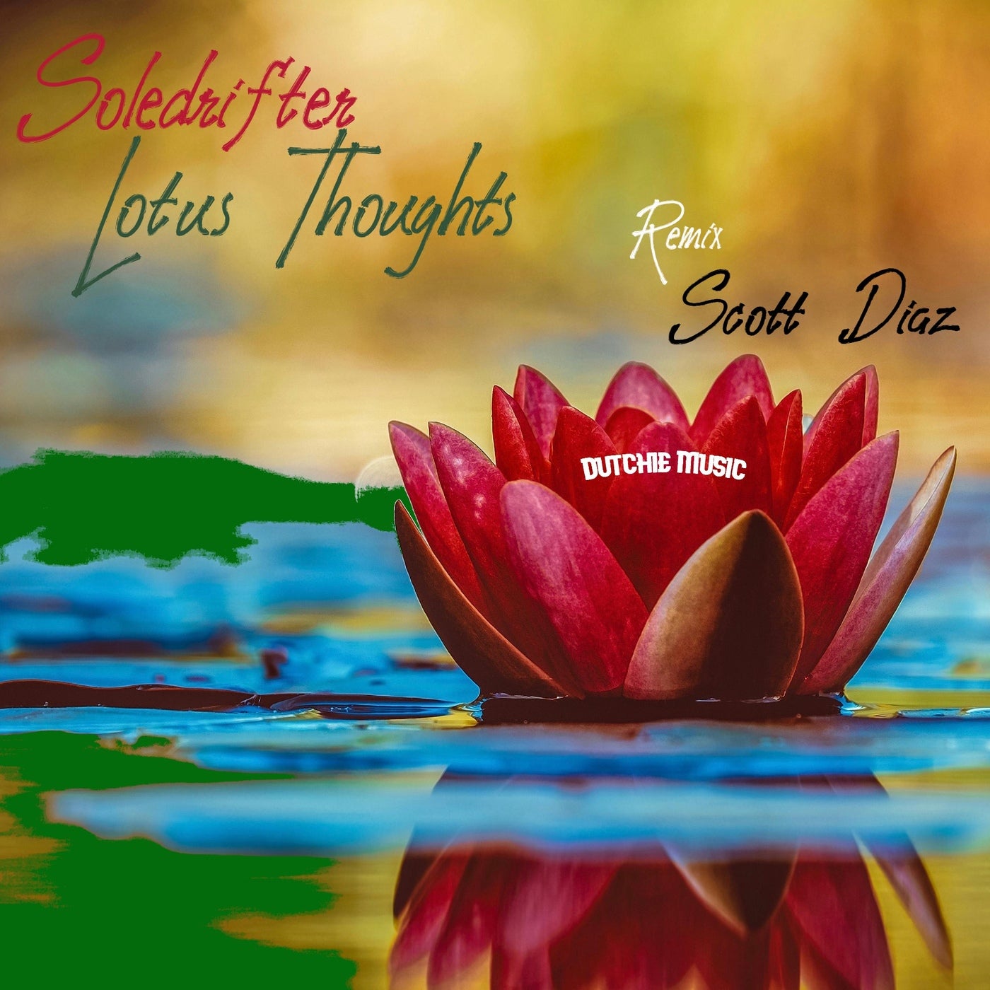 image cover: Soledrifter - Lotus Thoughts on Dutchie Music