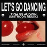 Cover Image for Let's Go Dancing Matroda Remix