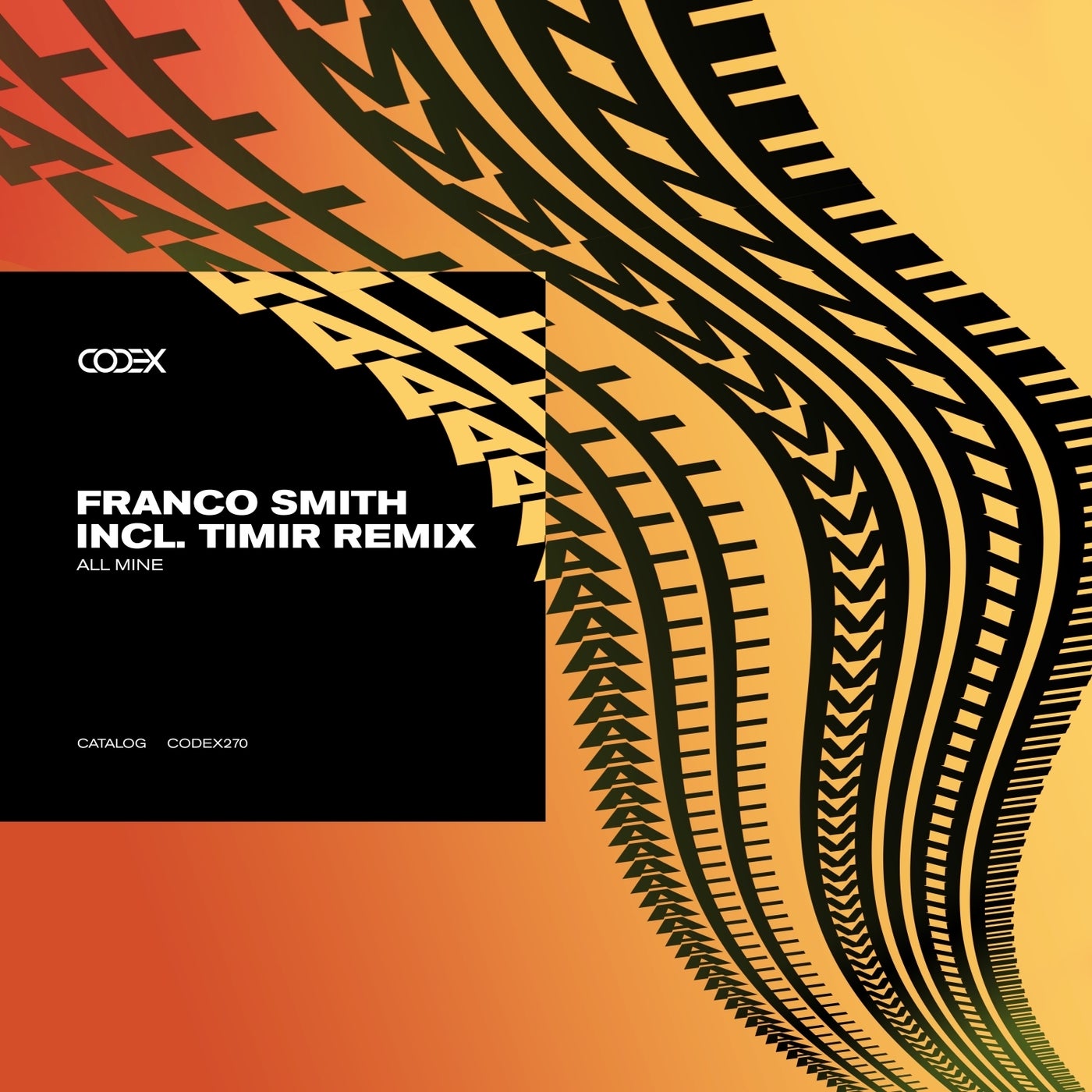 image cover: Franco Smith - All Mine on Codex Recordings