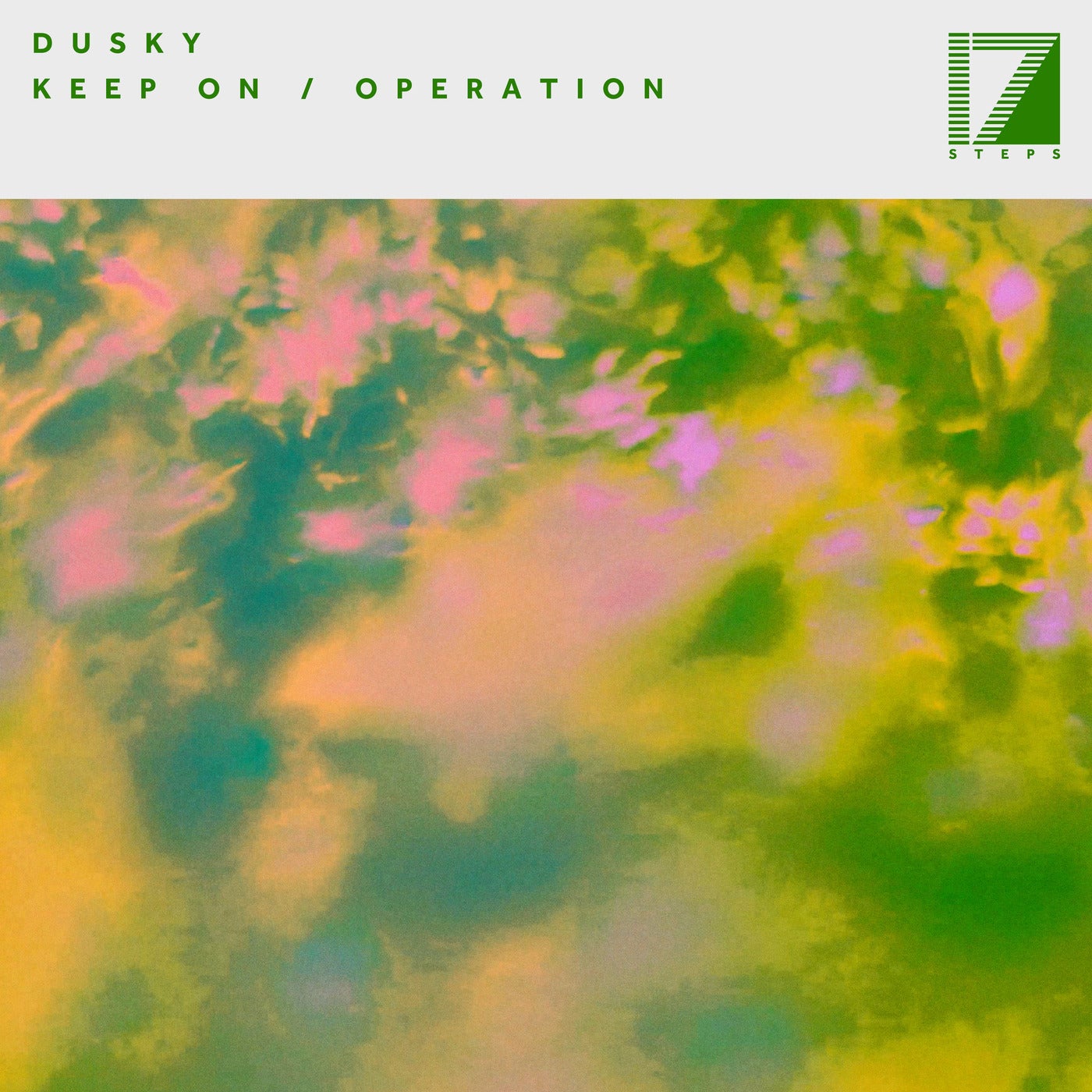 image cover: Dusky - Keep On / Operation on 17 Steps