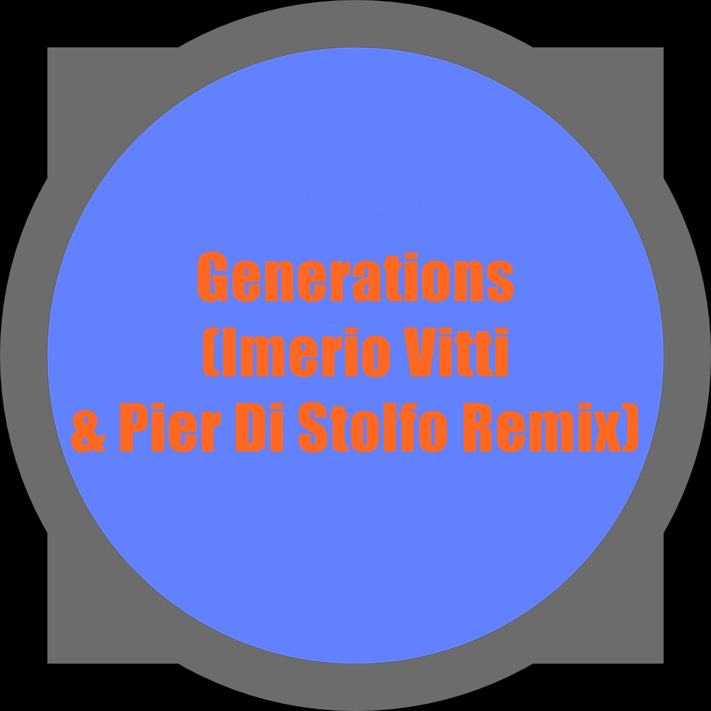 Cover Image for Gabriel Slick, Briel Hollm - Generations (Imerio Vitti & Pier Di Stolfo Remix) on Crossworld Vintage