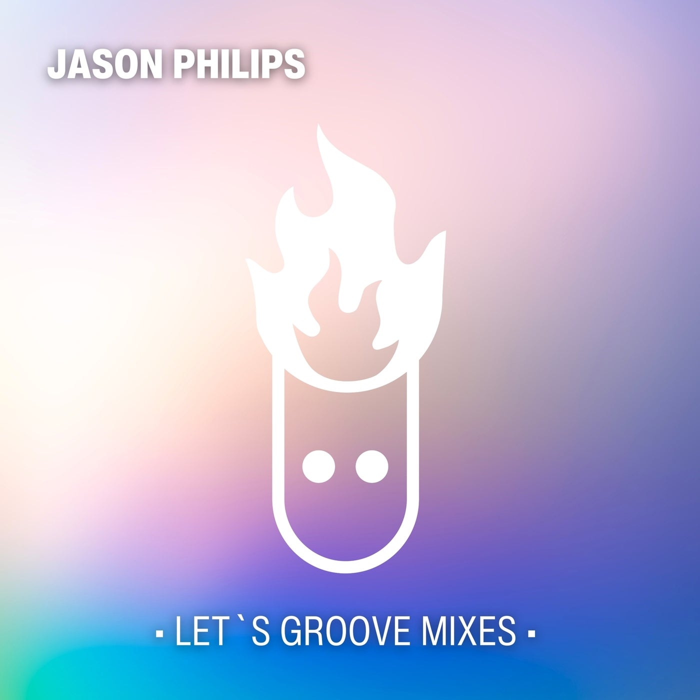 Cover Image for Jason Philips - Let's Groove Mixes on Headfire International