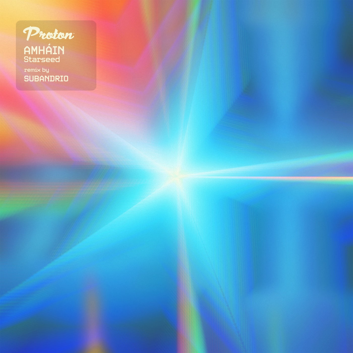 image cover: Amháin - Starseed on Proton Music