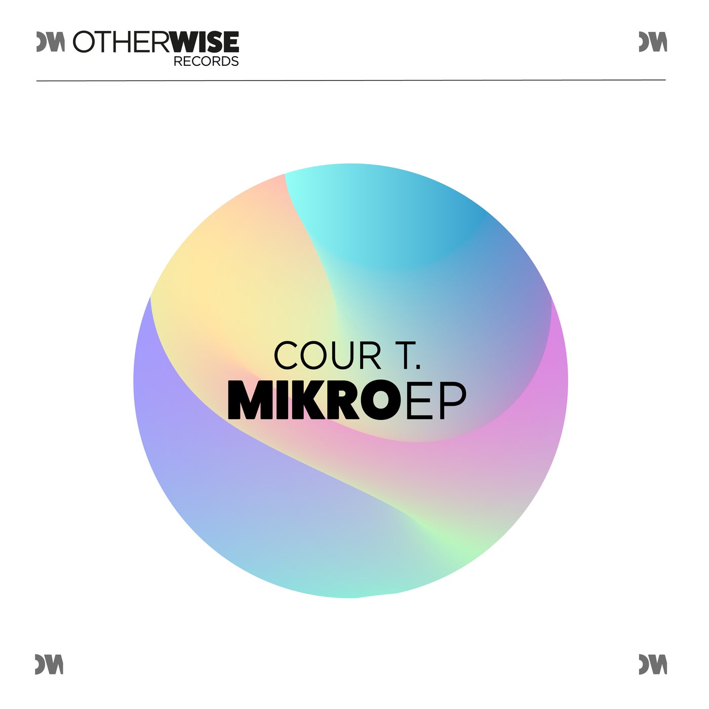 image cover: Cour T. - Mikro EP on Otherwise Records