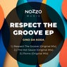 Cover Image for Respect The Groove Original Mix