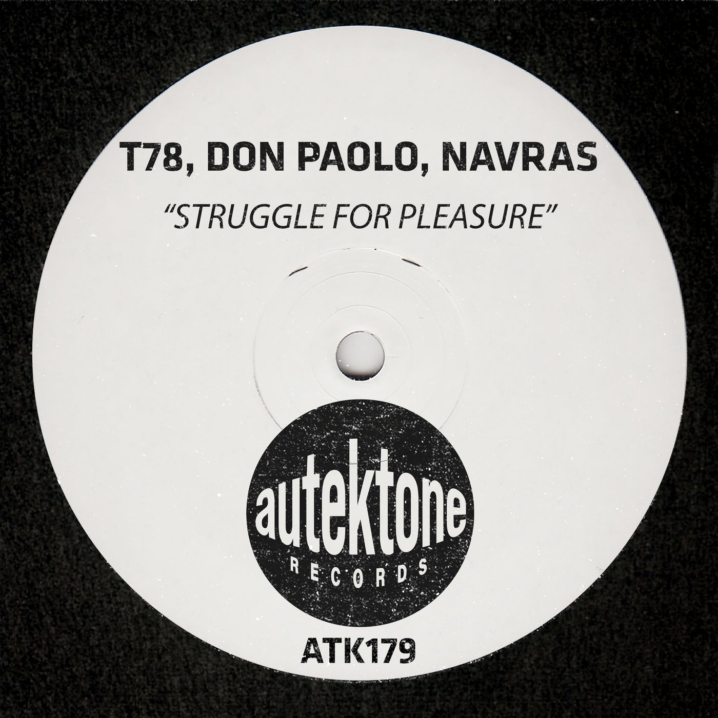 image cover: Don Paolo, Navras, T78 - Struggle For Pleasure on Autektone Records