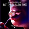 Cover Image for PATT (Party All The Time) Party All The Time