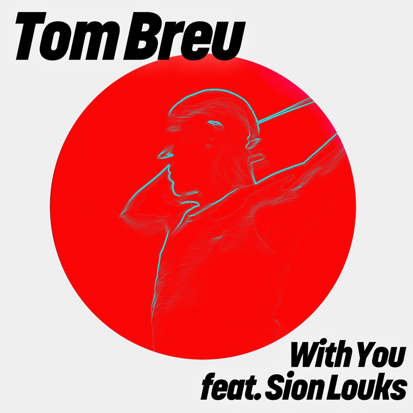 image cover: Tom Breu, Sion Louks - With You on Get Physical Music