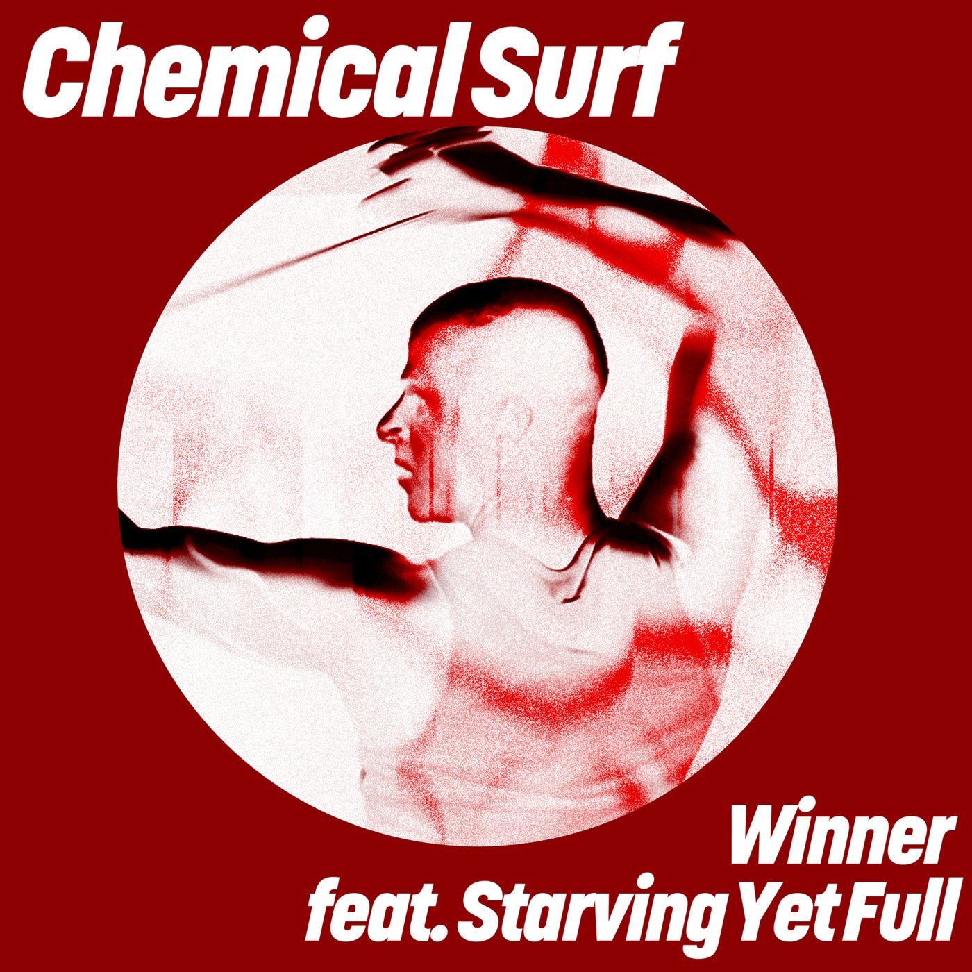 image cover: Chemical Surf, Starving Yet Full - Winner on Get Physical Music