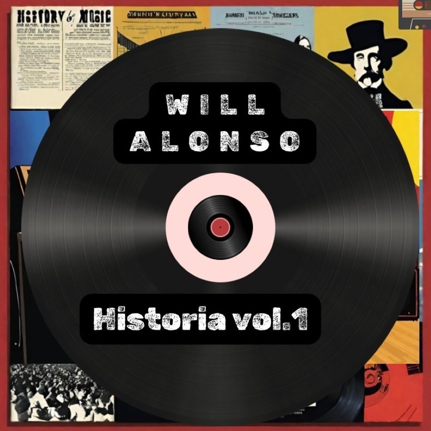 image cover: Will Alonso, Todd Terry - Will Alonso Presents: Historia, Vol. 1 on Luz De Ponce Records