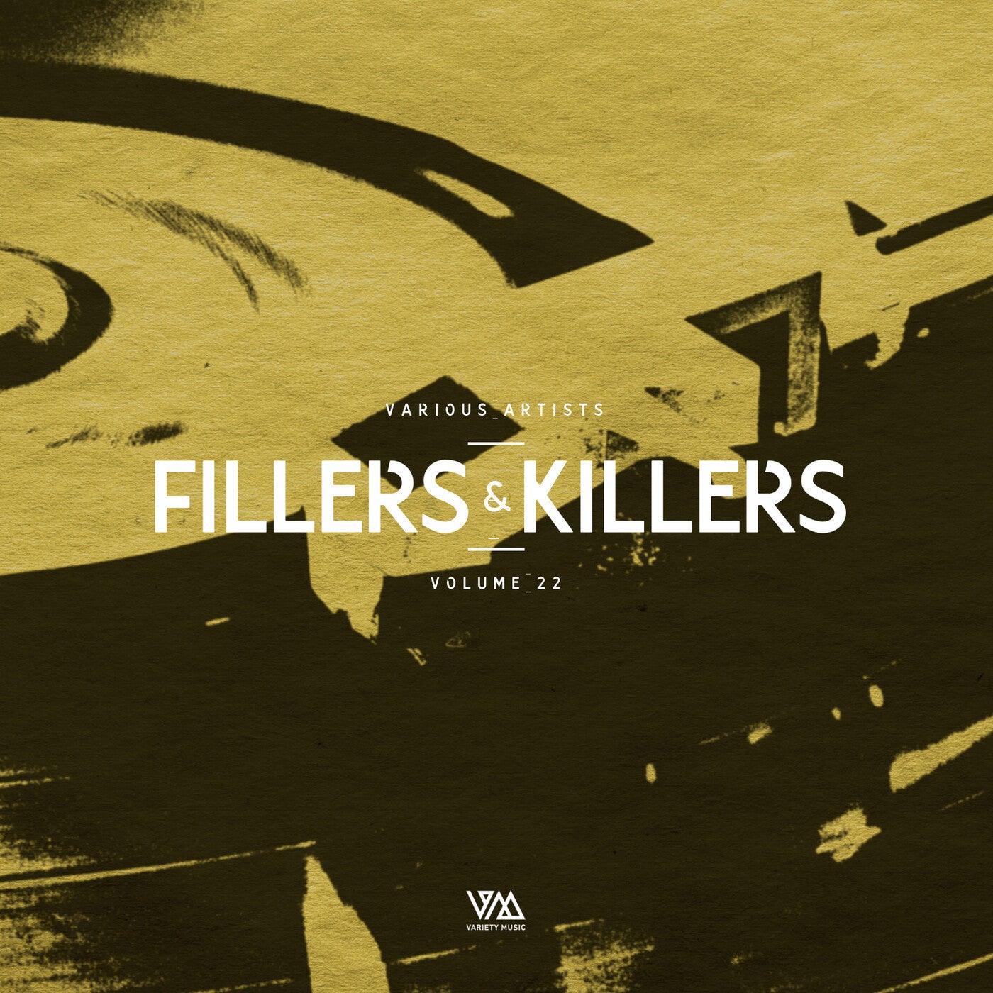 image cover: VA - Fillers & Killers Vol. 22 on Variety Music