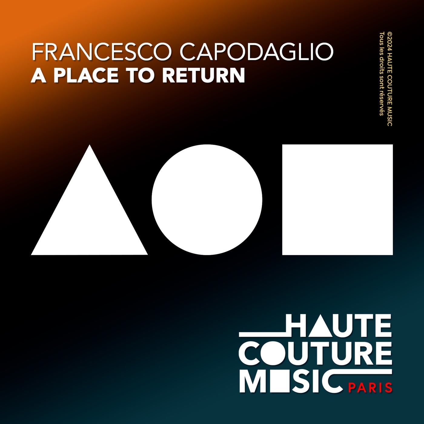 Cover Image for Francesco Capodaglio - A Place To Return on HAUTE COUTURE MUSIC