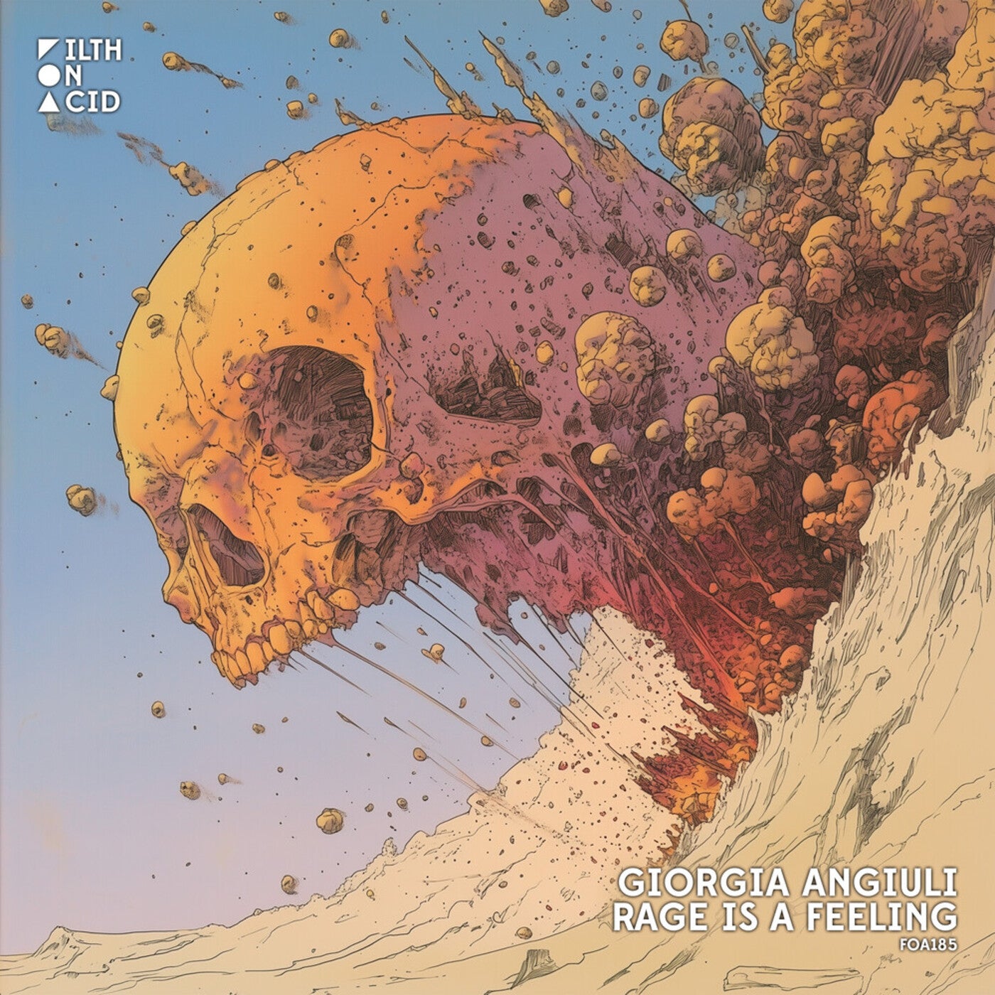 Cover Image for Giorgia Angiuli - Rage is a Feeling on Filth on Acid