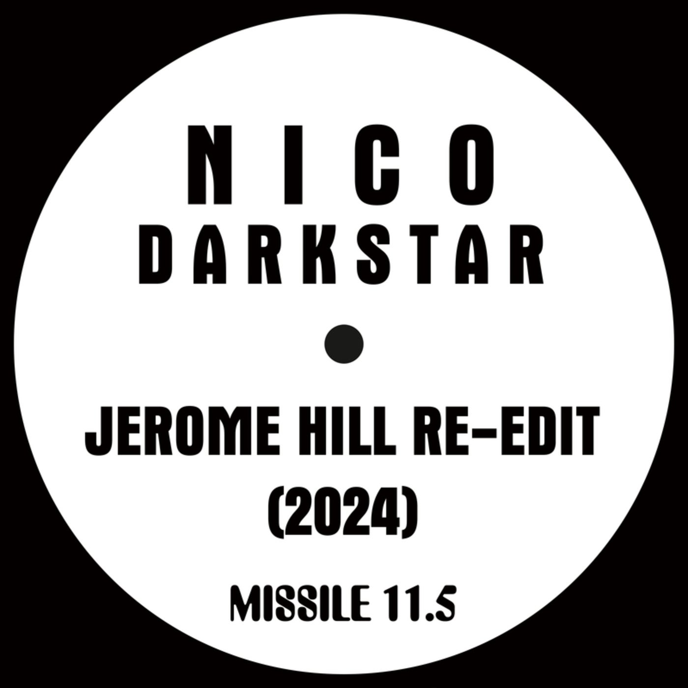 image cover: Nico (USA) - Darkstar (Jerome Hill 2024 Re-Edit) on Missile Records